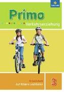 Primo Verkehrserziehung 3. Auf Rädern und Rollen. Arbeitsheft - Ausgabe 2008