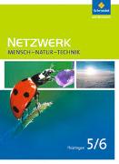 Netzwerk Mensch Natur Technik 5 / 6. Schülerband. Thüringen