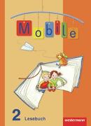 Mobile Lesebuch / Mobile Lesebuch - Allgemeine Ausgabe 2010