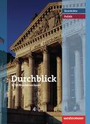 Durchblick Geschichte und Politik / Durchblick Geschichte und Politik - Ausgabe 2008 für Realschulen in Niedersachsen