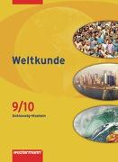 Weltkunde - Gesellschaftslehre für Gemeinschaftsschulen in Schleswig-Holstein - Ausgabe 2008