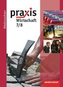 Praxis Wirtschaft / Praxis Wirtschaft - Ausgabe 2009 für das Grundniveau in Niedersachsen