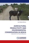 AGRICULTURAL PRODUCTIVITY AND ENVIRONMENTAL CONSERVATION IN KENYA