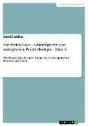 Die Partikulogie - Grundlage für eine europaweite Psychotherapie - Band 6