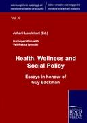 Health, Wellness and Social Policy