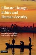 Climate Change, Ethics and Human Security