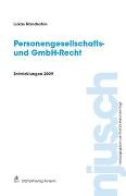 Personengesellschafts- und GmbH-Recht, Entwicklungen 2009