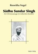 Sâdhu Sundar Singh