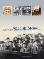 Mehr als Steine Synagogen-Gedenkband Bayern 02