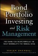 Bond Portfolio Investing and Risk Management