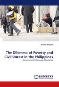 The Dilemma of Poverty and Civil Unrest in the Philippines