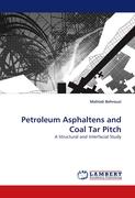Petroleum Asphaltenes and Coal Tar Pitch