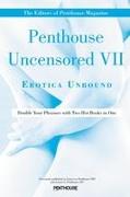 Penthouse Uncensored VII: Erotica Unbound