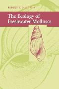 The Ecology of Freshwater Molluscs