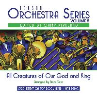 All Creatures of Our God and King DVD (Visual, Not Split) (Benson Orchestra Series V5)