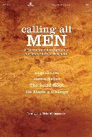 Calling All Men: 3 Spectacular Arrangements for Men's Choir or Ensemble