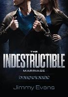 The Indestructible Marriage