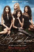 Pretty Little Liars TV Tie-in Edition