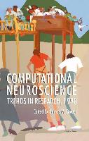 Computational Neuroscience: Trends in Research, 1998