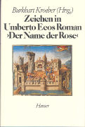 Zeichen in Umberto Ecos Roman "Der Name der Rose"