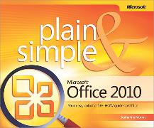 Microsoft Office 2010 Plain & Simple