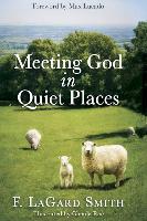 Meeting God in Quiet Places