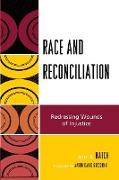 RACE & RECONCILIATION