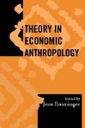 Theory in Economic Anthropology