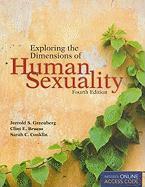 Exploring the Dimensions of Human Sexuality [With Access Code]