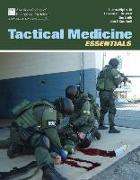 Tactical Medicine Essentials