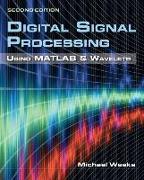 Digital Signal Processing Using MATLAB & Wavelets Added for Testing Purpose