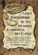 Legal Executions in the Western Territories, 1847-1911