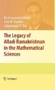 The Legacy of Alladi Ramakrishnan in the Mathematical Sciences