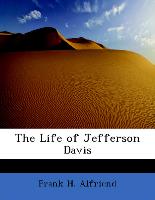 The Life of Jefferson Davis