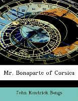 Mr. Bonaparte of Corsica
