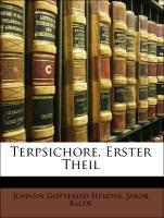 Terpsichore, Erster Theil