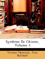Système De Chimie, Volume 4