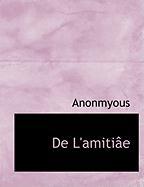 De L'amitiâe