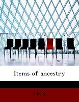 Items of Ancestry