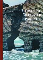 Historic Jefferson Parish: From Shore to Shore