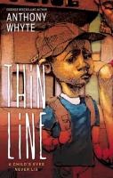 Thin Line: A Child's Eyes Never Lie