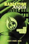 Radiation Angels: The Chimerium Gambit