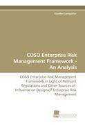 COSO Enterprise Risk Management Framework - An Analysis