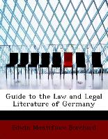 Guide to the Law and Legal Literature of Germany