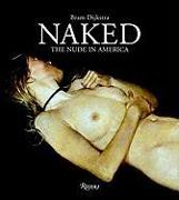 Naked: The Nude in America