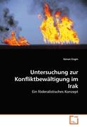 Untersuchung zur Konfliktbewältigung im Irak