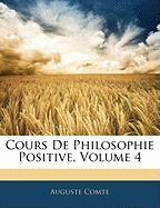 Cours de Philosophie Positive, Volume 4