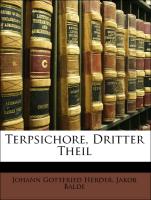 Terpsichore, Dritter Theil