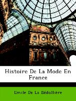 Histoire de La Mode En France