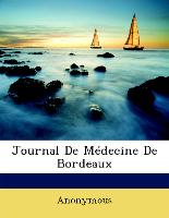 Journal De Médecine De Bordeaux